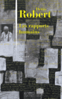 Couverture du livre Rapports humains (Les) - ROBERT DENIS - 9782260029991