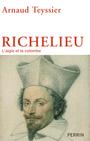 Couverture du livre RICHELIEU - TEYSSIER ARNAUD - 9782262036003