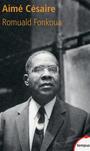 Couverture du livre AIME CESAIRE #485 - Fonkoua Romuald - 9782262042653