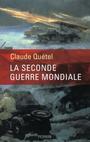 Couverture du livre Seconde guerre mondiale -la - Quétel Claude - 9782262050658
