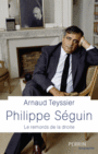Couverture du livre Philippe Séguin : le remords de la droite - TEYSSIER ARNAUD - 9782262050665