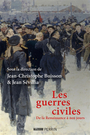 Couverture du livre Guerres civiles (Les) - BUISSON JEAN-CHRISTOPHE - 9782262109851