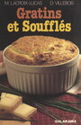 Couverture du livre Gratins et soufflés - Lacroix-Lucas Michèle - 9782263163999
