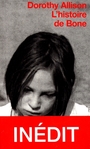 Couverture du livre Histoire de bone (L') - ALLISON DOROTHY - 9782264024671