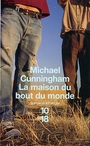 Couverture du livre La maison du bout du monde - CUNNINGHAM MICHAEL - 9782264034274