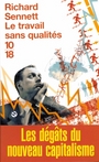 Couverture du livre Le travail sans qualite - SENNETT RICHARD - 9782264038869