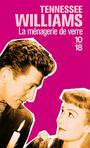 Couverture du livre La menagerie de verre - WILLIAMS TENNESSEE - 9782264044976
