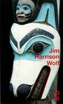 Couverture du livre Wolf : mémoires fictifs - HARRISON JIM - 9782264056023