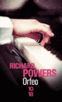 Couverture du livre Orfeo - POWERS RICHARD - 9782264066428