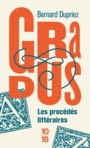 Couverture du livre Gradus, les procédés littéraires - DUPRIEZ BERNARD - 9782264074898