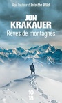 Couverture du livre Rêves de montagnes - KRAKAUER JON - 9782264079992
