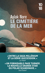 Couverture du livre Cimetière de la mer (Le) - Nore Aslak - 9782264083142