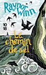 Couverture du livre Chemin de sel (Le) - Winn Raynor - 9782264083333