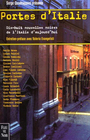 Couverture du livre Portes d'italie - QUADRUPPANI SERGE - 9782265068995