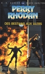 Couverture du livre Des bestians aux ulebs - SCHEER KARL-HERBERT & DARLTON - 9782265072299