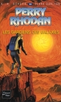 Couverture du livre Les gardiens des galaxies - SCHEER KARL-HERBERT & DARLTON - 9782265076945