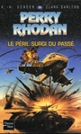 Couverture du livre Le peril surgi du passe - SCHEER KARL-HERBERT & DARLTON - 9782265077614