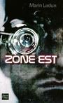 Couverture du livre Zone est - LEDUN MARIN - 9782265089686