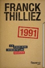 Couverture du livre 1991 - THILLIEZ FRANCK - 9782265144286