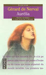 Couverture du livre Aurelia ou le reve et la vie - DE NERVAL GERARD - 9782266091664