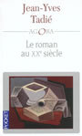Couverture du livre Le roman au xxe siecle - TADIE JEAN-YVES - 9782266126472
