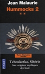 Couverture du livre Hummocks 2, t.2 - MALAURIE JEAN - 9782266147705