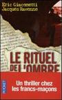 Couverture du livre Le rituel de l'ombre - GIACOMETTI ERIC & RAVENNE JACQ - 9782266152761