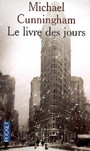 Couverture du livre Le livre des jours - CUNNINGHAM MICHAEL - 9782266171977