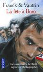 Couverture du livre Aventures de Boro, reporter photographe (Les) - Franck Dan & Vautrin - 9782266188661