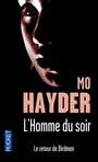 Couverture du livre Homme du soir (L') (NE) - HAYDER MO - 9782266189606