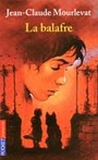 Couverture du livre La balafre - MOURLEVAT JEAN-CLAUDE - 9782266210089