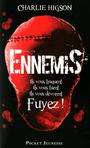 Couverture du livre Ennemis - HIGSON CHARLIE - 9782266210591