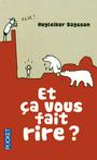 Couverture du livre Et ça vous fait rire ? - Dagsson Hugleikur - 9782266216555