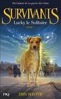 Couverture du livre Survivants t1 -lucky le solitaire - HUNTER ERIN - 9782266233347
