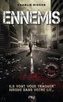Couverture du livre Ennemis t.1 - HIGSON CHARLES - 9782266247061