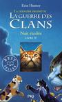 Couverture du livre Guerre des clans Cyc. 2 La dernière prophétie (La) 4 Nuit étoilée - HUNTER ERIN - 9782266248242
