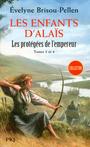 Couverture du livre LES PROTEGEES DE L'EMPEREUR T3-T4 LES ENFANTS D'ALAIS - BRISOU-PELLEN EVELYNE - 9782266251068
