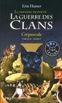 Couverture du livre Guerre des clans (La) Cycle 2, vol. 5 Crépuscule - HUNTER ERIN - 9782266256643