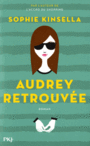 Couverture du livre Audrey retrouvée - KINSELLA SOPHIE - 9782266262224