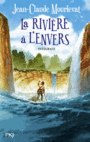 Couverture du livre Rivière à l'envers (La) : intégrale - MOURLEVAT JEAN-CLAUDE - 9782266269940