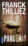 Couverture du livre Pandemia - THILLIEZ FRANCK - 9782266270304