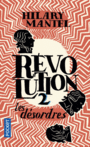 Couverture du livre Révolution 2, Les désordres - MANTEL HILARY - 9782266272612