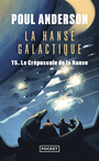 Couverture du livre Hanse galactique (La) 5 Le crépuscule de la Hanse - ANDERSON POUL - 9782266281423