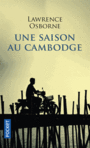 Couverture du livre Une saison au Cambodge - OSBORNE LAWRENCE - 9782266282451