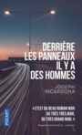 Couverture du livre Derrière les panneaux, il y a des hommes - INCARDONA JOSEPH - 9782266308489