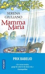 Couverture du livre Mamma Maria - Giuliano Laktaf Serena - 9782266312882