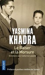 Couverture du livre Baiser et la morsure (Le): entretiens avec Catherine Lalanne - KHADRA YASMINA - 9782266313650