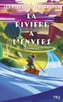 Couverture du livre Riviere a l'envers (La) - MOURLEVAT JEAN-CLAUDE - 9782266321532