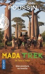 Couverture du livre Madatrek : de Tana à Tuléar : une aventure en famille - Poussin Alexandre - 9782266322218