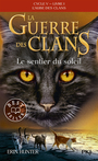 Couverture du livre Sentier du soleil (Le) - HUNTER ERIN - 9782266339421